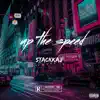 StackkaJ - Up the Speed - Single